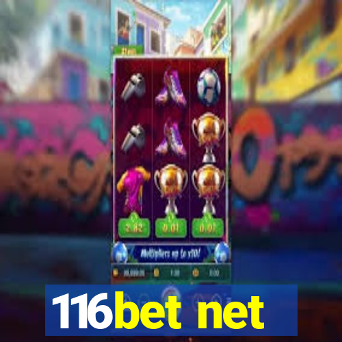 116bet net